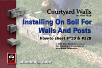 Installing on Soil Walls and Posts